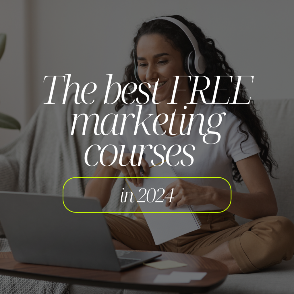 The best 6 FREE Marketing Courses in 2024